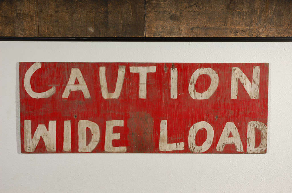 "Caution Wide Load" Vintage Transportation Sign