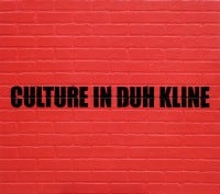 Culture in Duh Kline