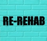 Re-rehab