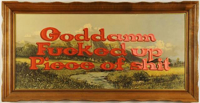 Goddamn Fucked Up Piece of Shit - Painting by Wayne White