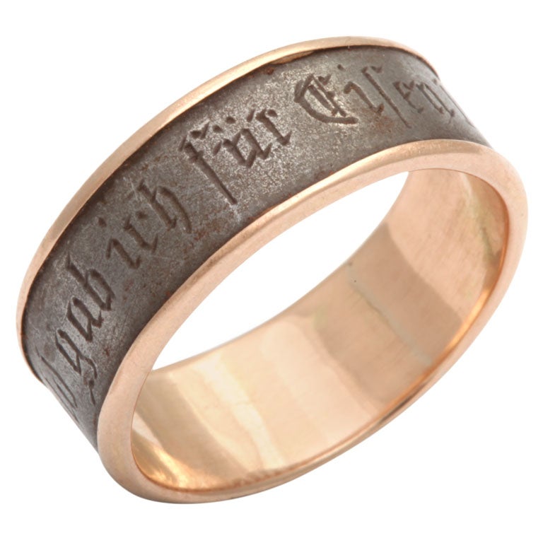 Fascinating, Rare, Berlin Iron Ring Stating I Gave Gold for Iron