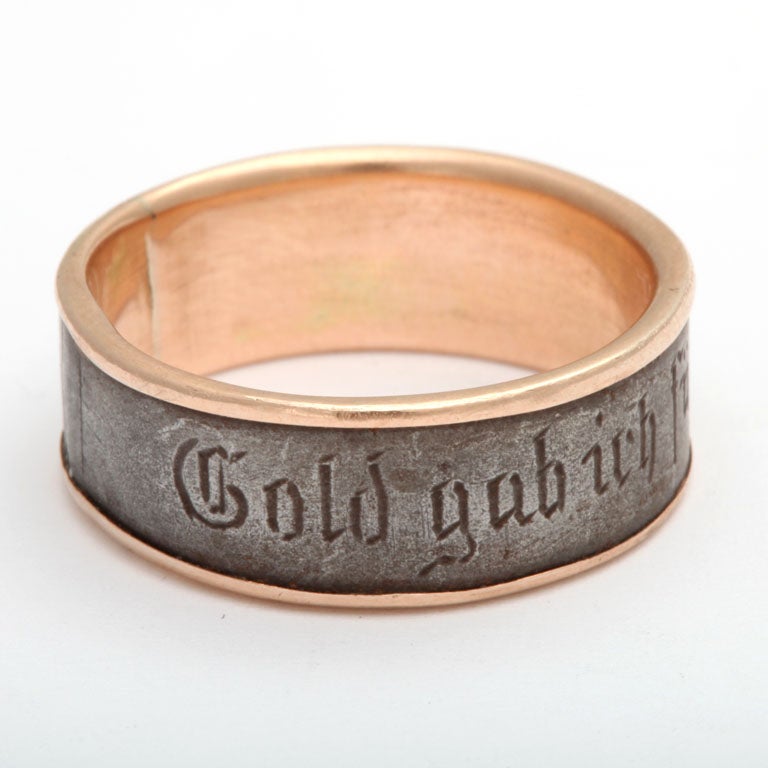 Fascinating, Rare, Berlin Iron Ring Stating I Gave Gold for Iron at