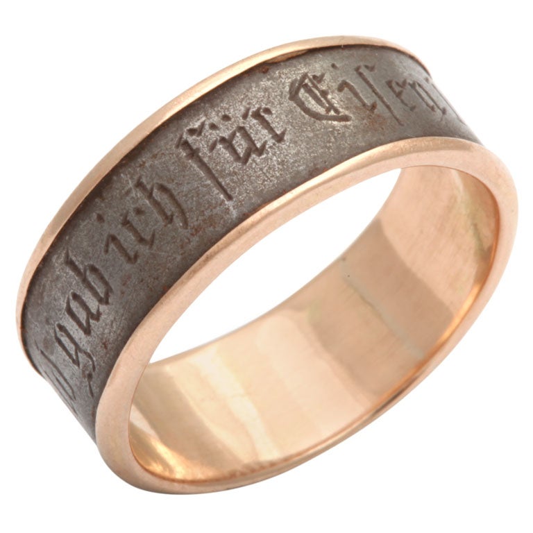Fascinating, Rare, Berlin Iron Ring Stating I Gave Gold for Iron at