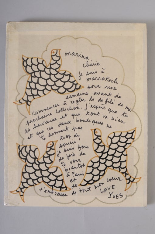 Yves Saint Laurent and his inner circle of jet setting friends were legendary around the world. This is a personal note from Yves to one of those famous friends. He was vacationing at his home in Marrakesh when he wrote and embellished this