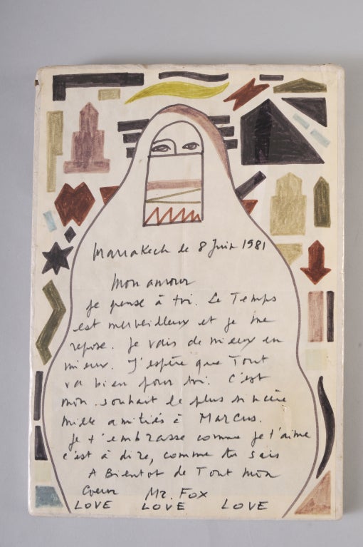 Yves Saint Laurent and his inner circle of jet setting friends were legendary around the world. This is a personal note from Yves to one of those famous friends. He was vacationing at his home in Marrakesh 1981 when he wrote and embellished this