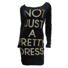 Vintage Moschino "NOT JUST A PRETTY DRESS"