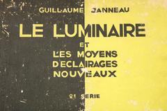 "Le Luminaires Et Les Moyens D’eclairages" by Guillaume Janneau