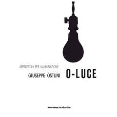 Giuseppe Ostuni O-Luce, Exhibition Catalogue