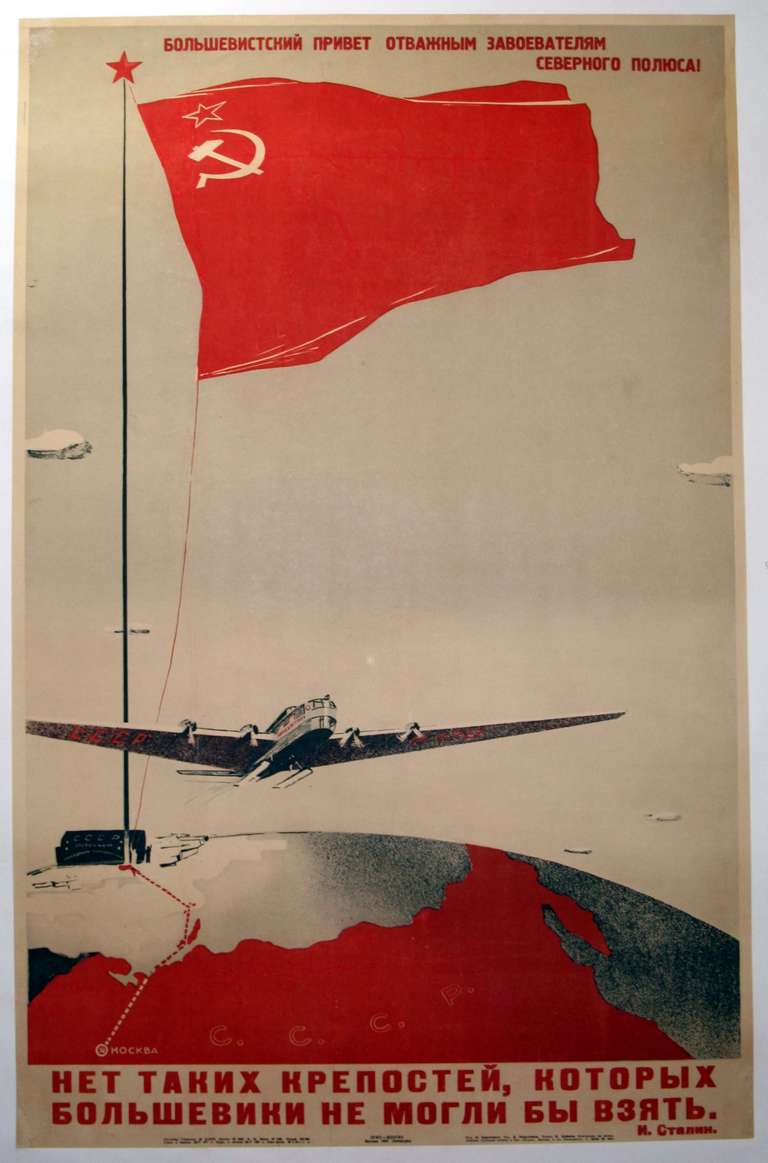 Original vintage Soviet propaganda poster, Bolshevist Greeting to the Conquerors of the North Pole. There is nothing that the Bolsheviks can't conquer, Stalin. Stunning image of a plane flying towards the USSR (CCCP) from the North Pole with the