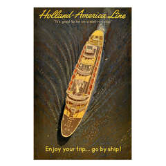 Original vintage travel poster for Holland America Cruise Line - Go by Ship!