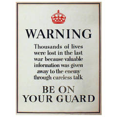 Original Vintage World War II Poster, "Be on your Guard"