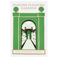 English Pleasure Gardens by Rose Standish Nichols