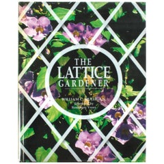 Vintage The Lattice Gardener by William C. Mulligan, Signed First Edition