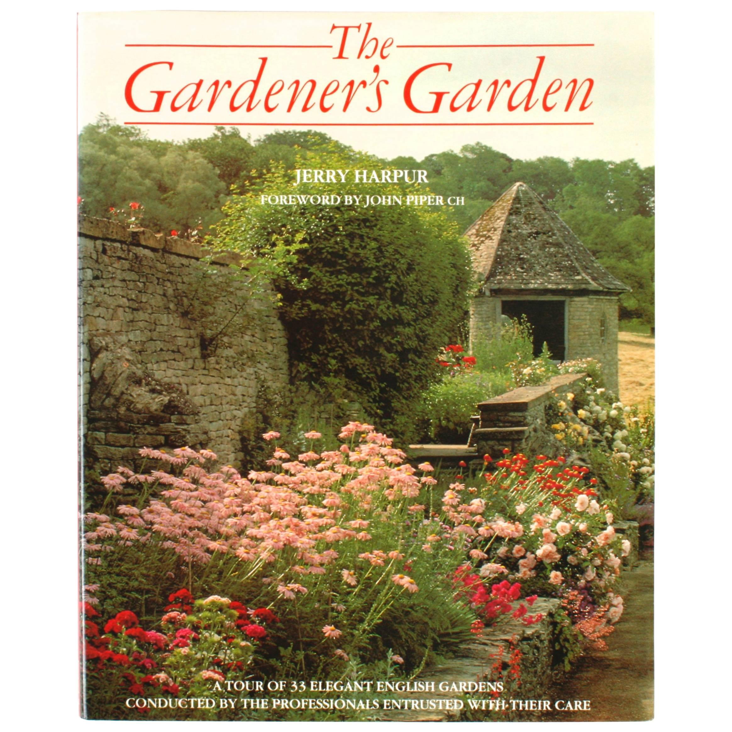 "The Gardener's Garden by Jerry Harpur" Book, First Edition