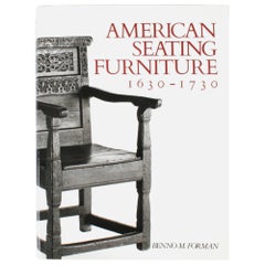American Seating Furniture 1630-1730, First Edition