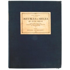 Meubles et Sièges du XVIIIe Siècle d'André Theunissen, édition limitée, numérotée 1ère édition
