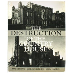 "The Destruction of the Country House" Book, First Edition