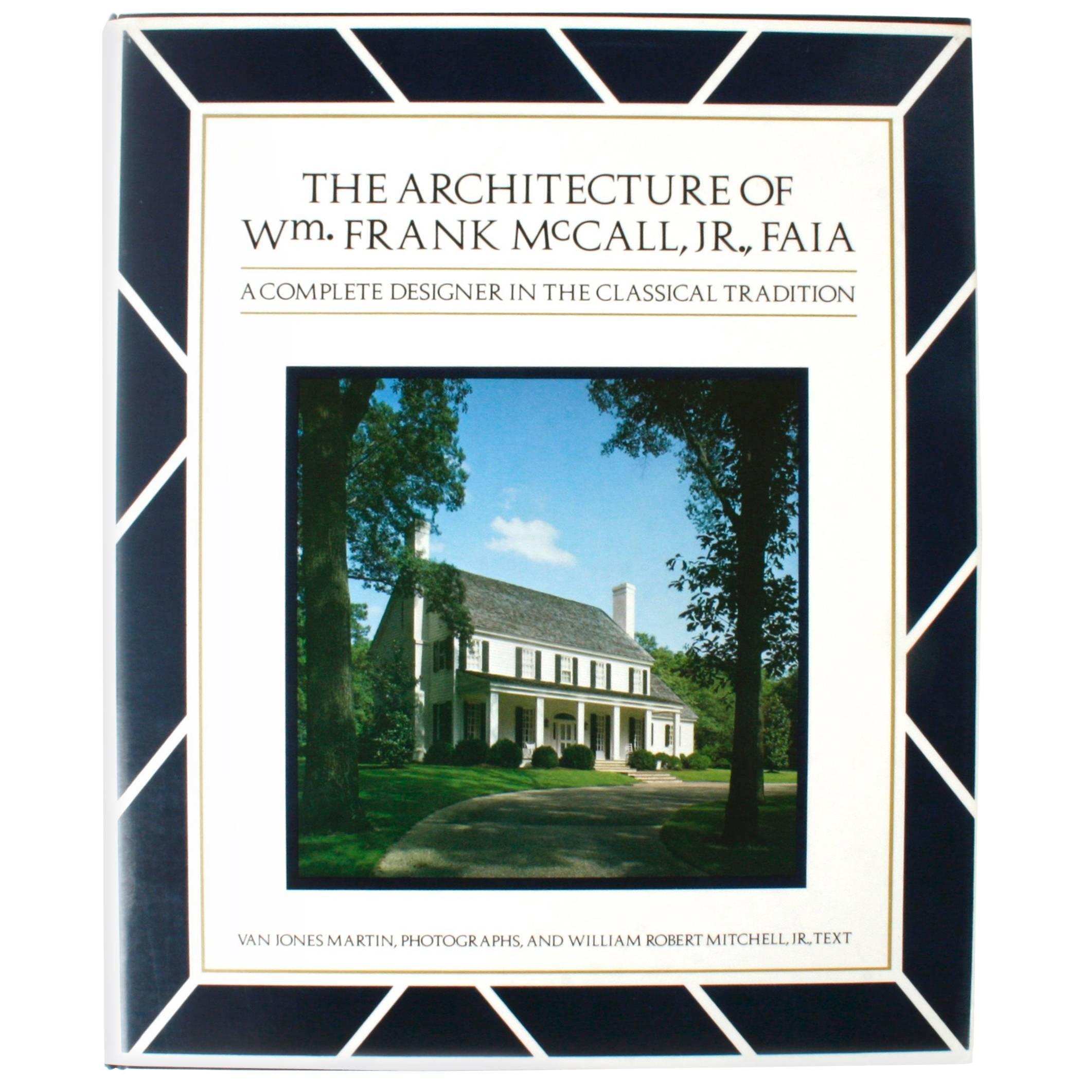 Architecture of Wm. Frank McCall Jr., First Printing