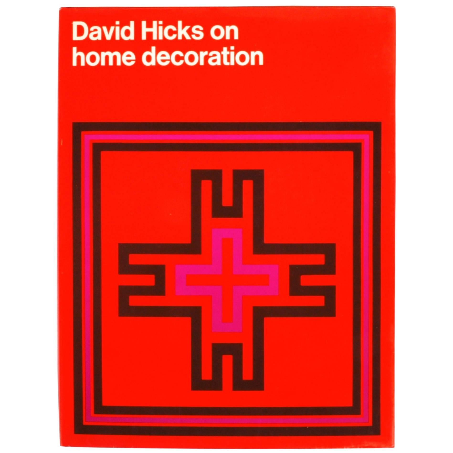"David Hicks on Home Decoration, " First Edition Book