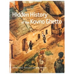Hidden History of the Kovno Ghetto