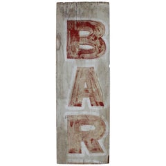 19th Century Bar Trade Sign in Original Paint