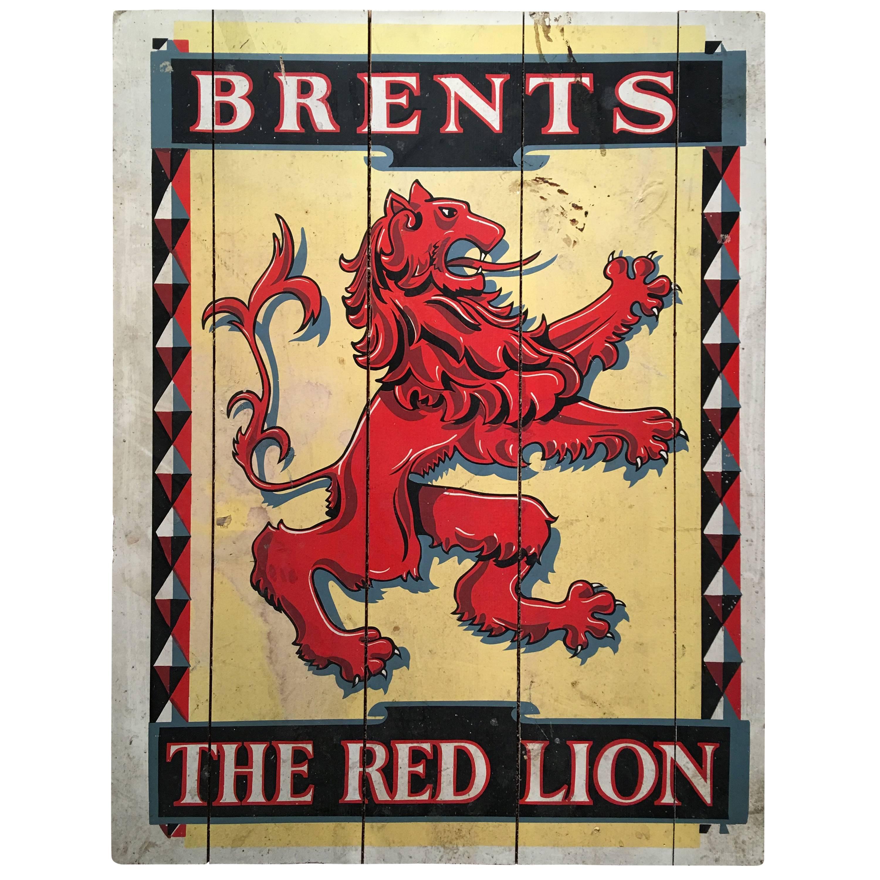 English Pub Sign, "Brents The Red Lion, " Late 19th Century