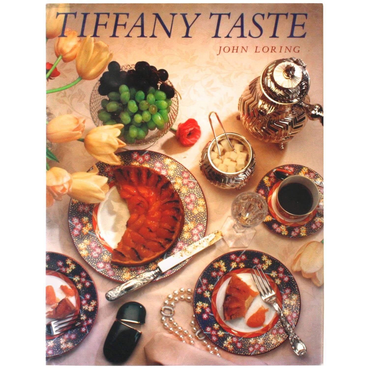 Tiffany Taste by John Loring, First Edition