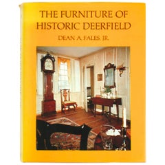 The Furniture of Historic Deerfield par Dean A. Fales, Jr., première édition signée