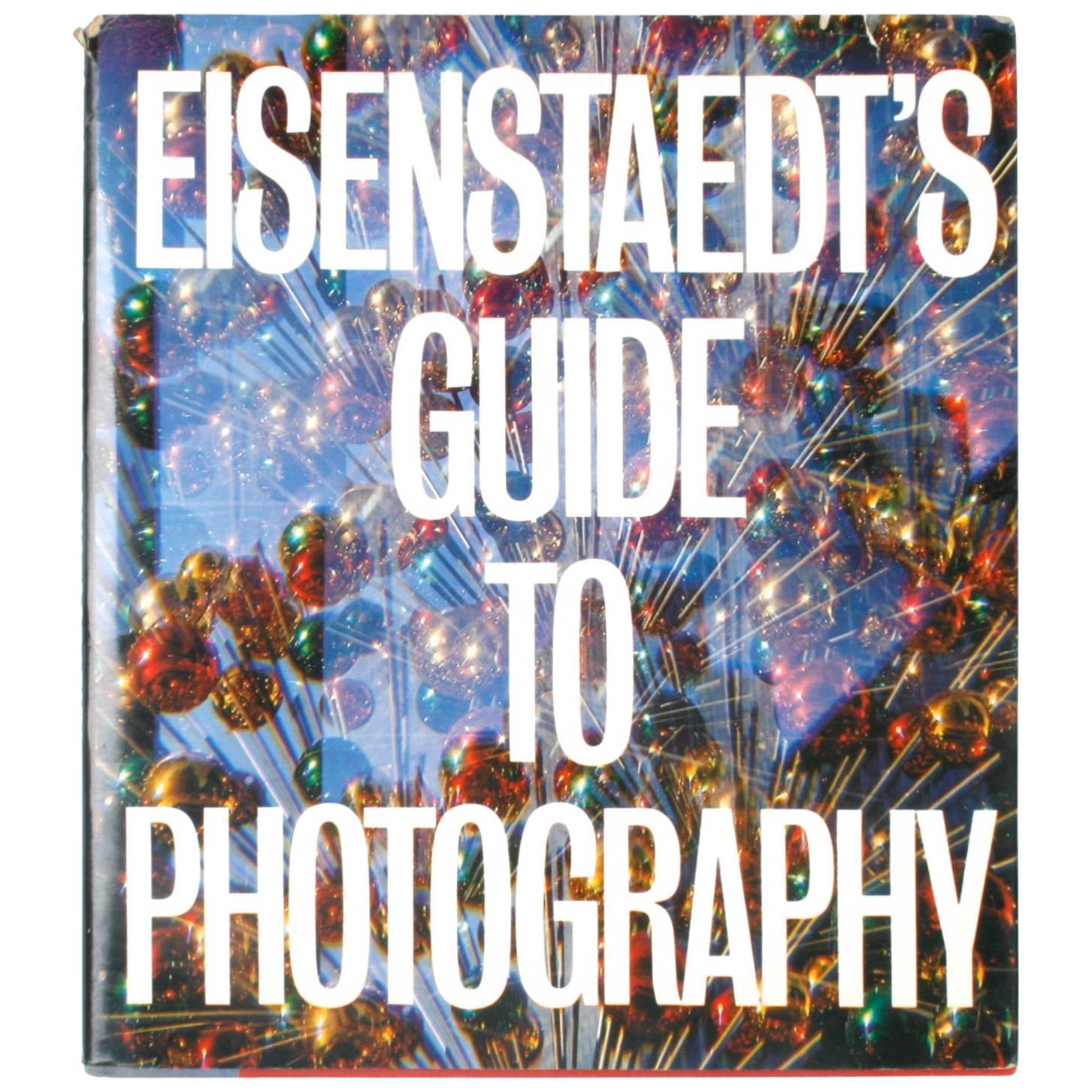 Eisenstaedt's Guide to Photography by Alfred Eisenstaedt