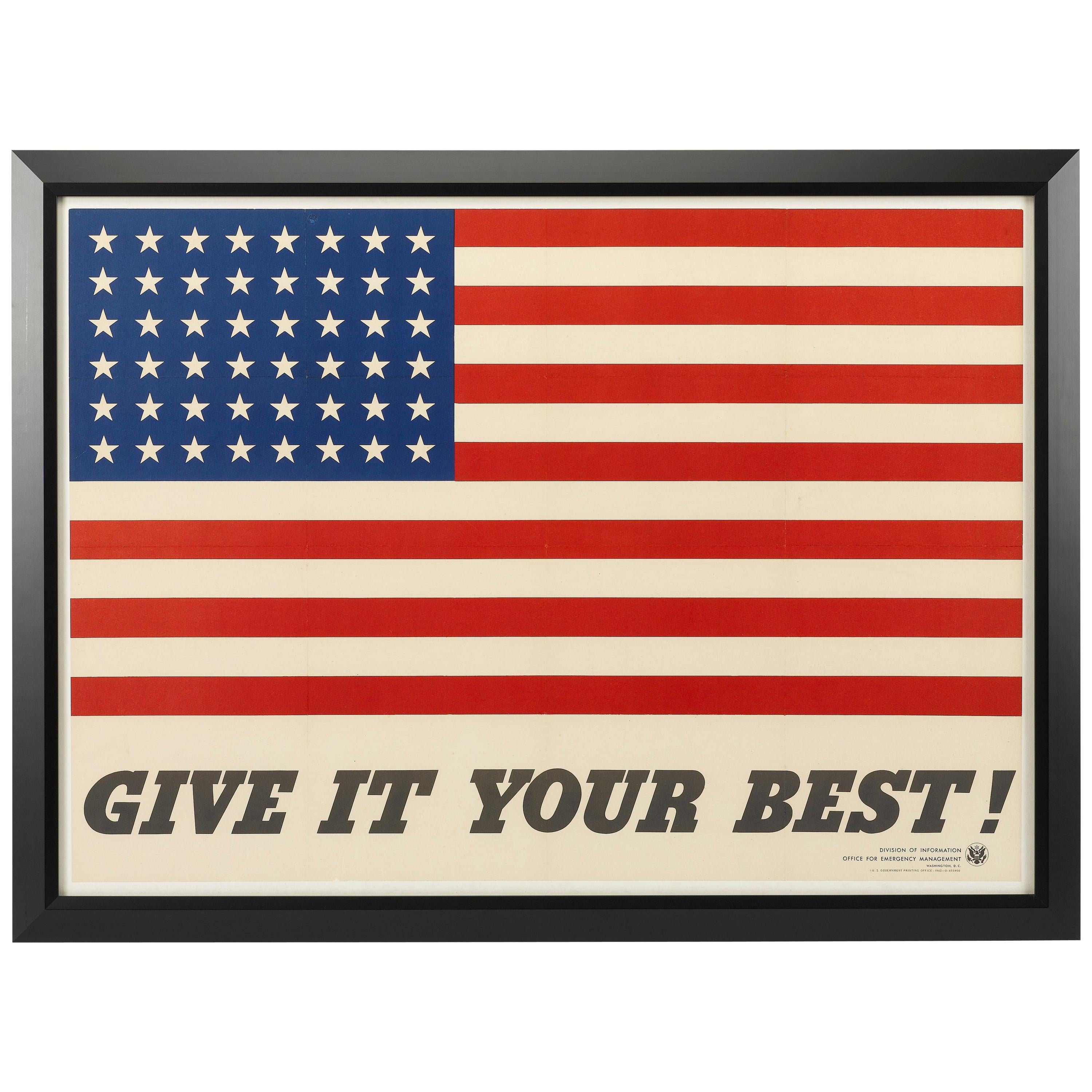 "Give It Your Best!" American 48-Star Flag World War II Poster, circa 1942