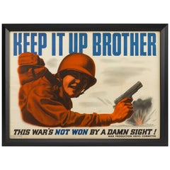 affiche militaire de la Seconde Guerre mondiale "Keep It Up Brother":: vers 1943