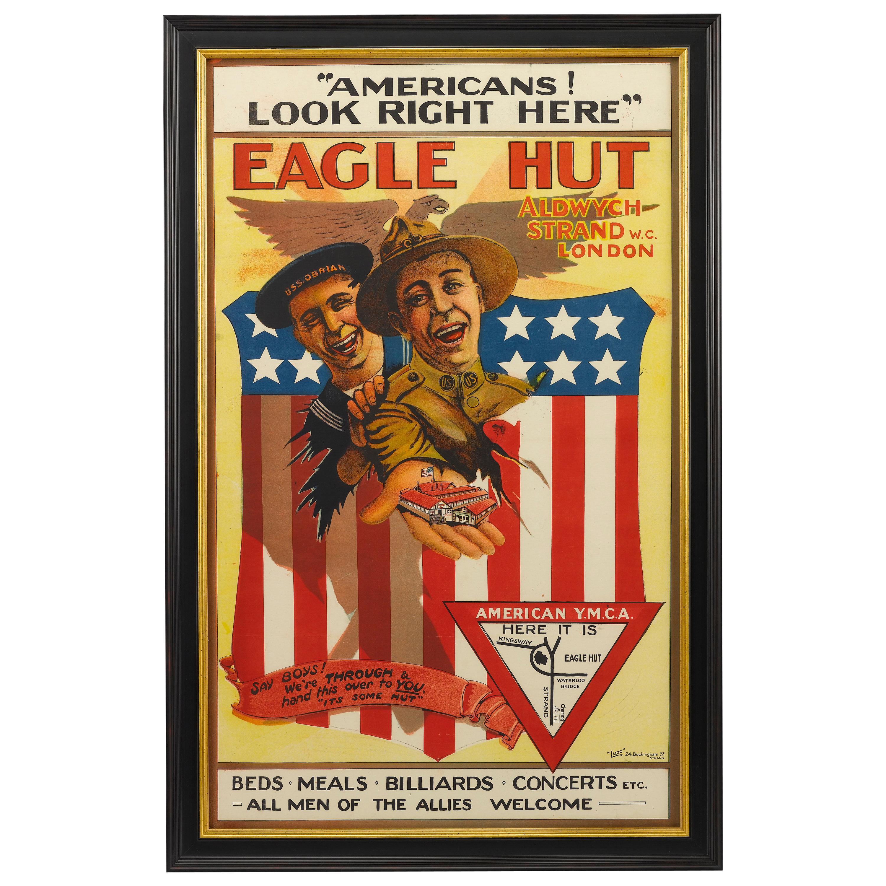 "Eagle Hut" World War I American Y.M.C.A. in London Antique Poster, circa 1918