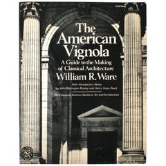 American Vignola by William R. Ware, First Edition Thus