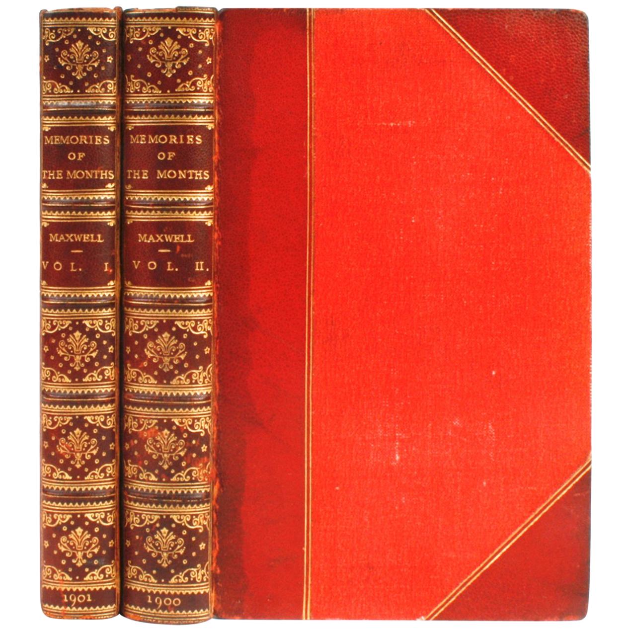 Memories of the Months by Sir Herbert Maxwell in Two Volumes, 1900-1901