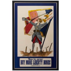 Nous Les Aurons / Buy More Liberty Bonds WWI French Poster, circa 1918