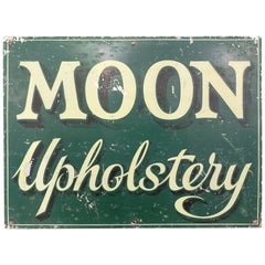 Mid-20th Century Hand Painted Metal Trade Sign, Cream on Green 'Moon Upholstery'