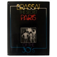 Brassai, the Secret Paris of the 1930s, Signed