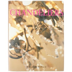 Chandeliers by Elizabeth Hilliard, First US Edition