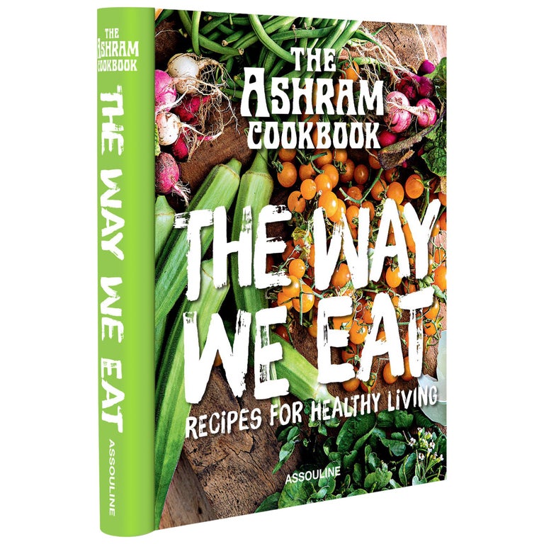 "The Ashram The Way We Eat" Book at 1stDibs
