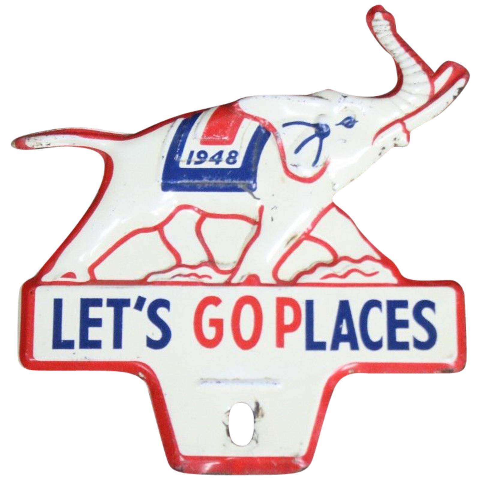 1948 Elephant License Plate Topper "Let's Go Places" For Sale