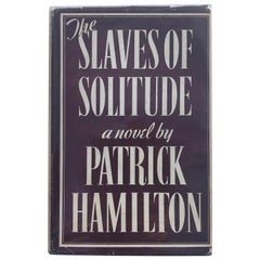 Patrick Hamilton, Gli schiavi della solitudine, prima edizione del libro