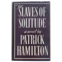 Patrick Hamilton, Les esclaves de la solitude, premier livre en édition limitée