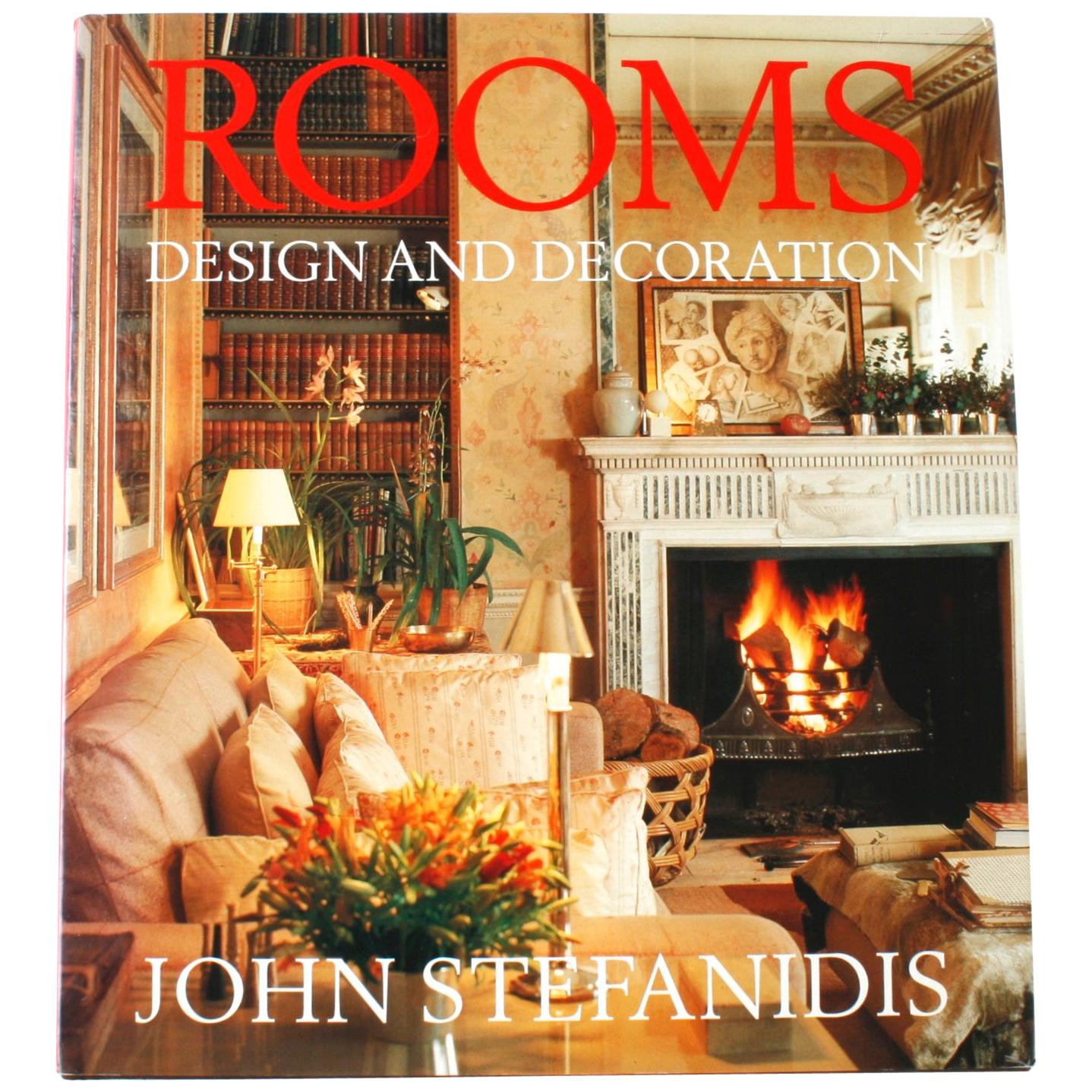 Rooms: Design and Decoration Signed First Edition by John Stefanidis