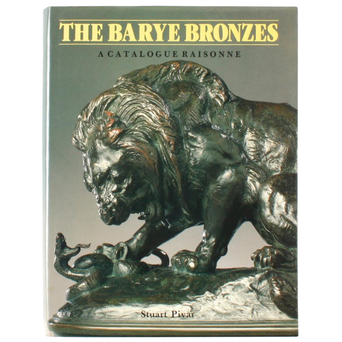 Barye Bronzes, a Catalogue Raisonne by Stuart Pivar