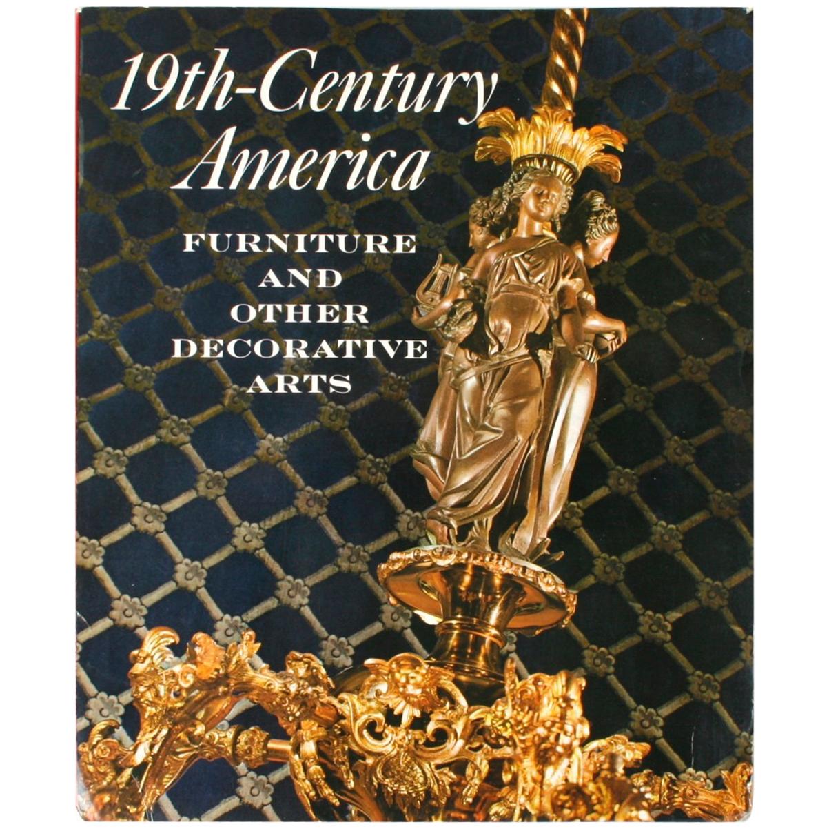 Meubles américains et autres arts décoratifs du XIXe siècle de Marvin D. Schwartz