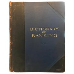 Dictionary of Banking by William Thomson, circa 1911