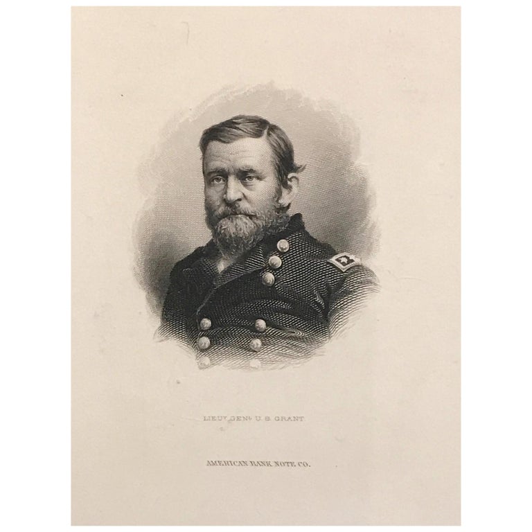 Proof of an American Bank Note General Ulysses S. Grant, circa 1870 For