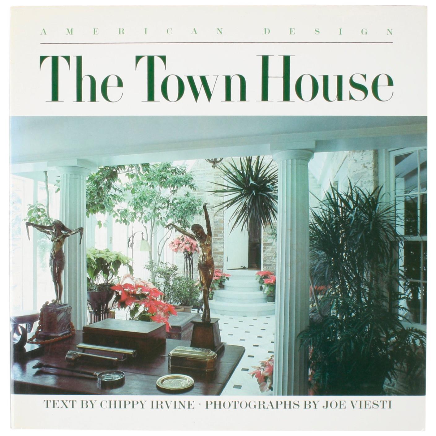 “The Town House” American Design Series by Chippy Irvine, First Edition