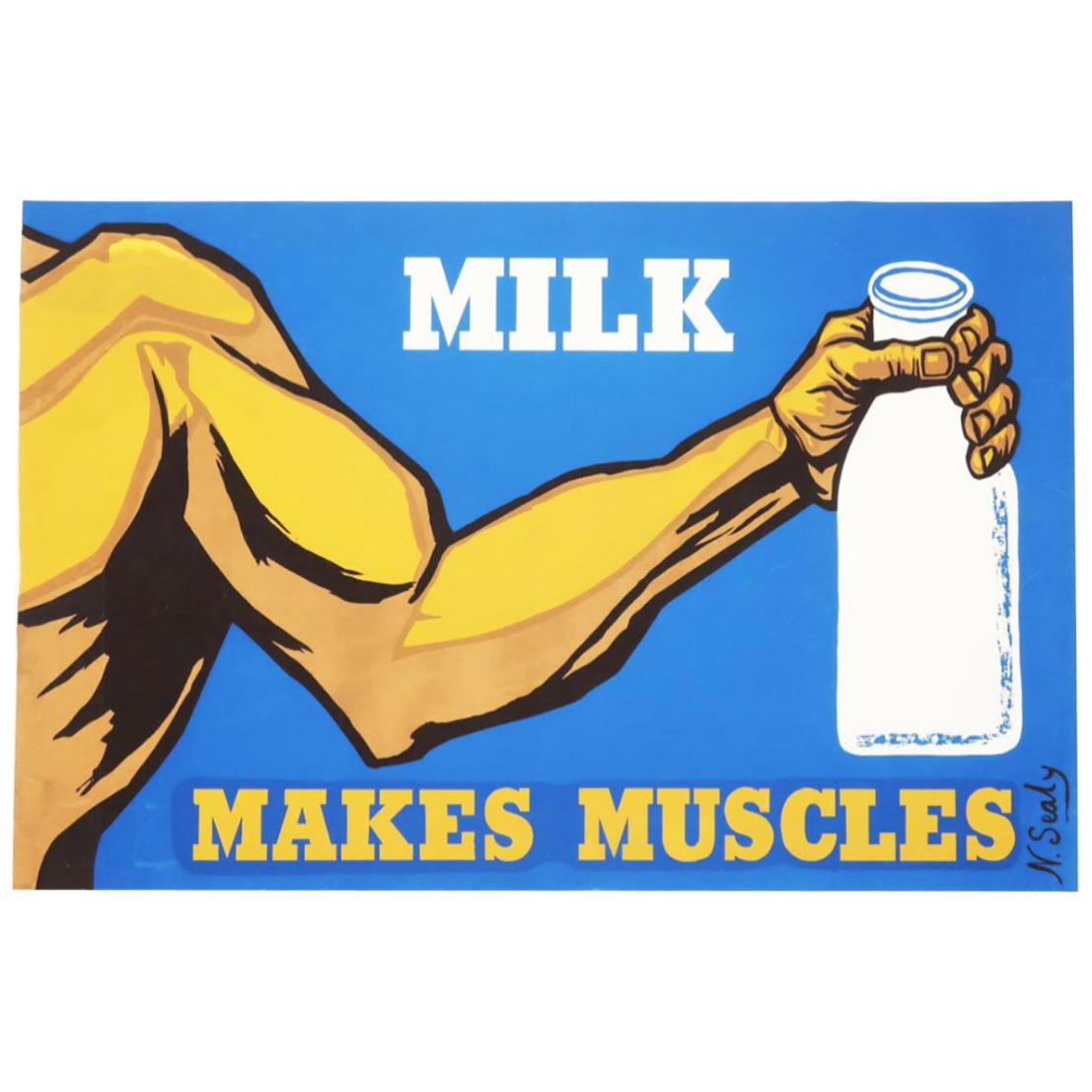 Vintage Milk Makes Muscles Serigraph by N. Sealy