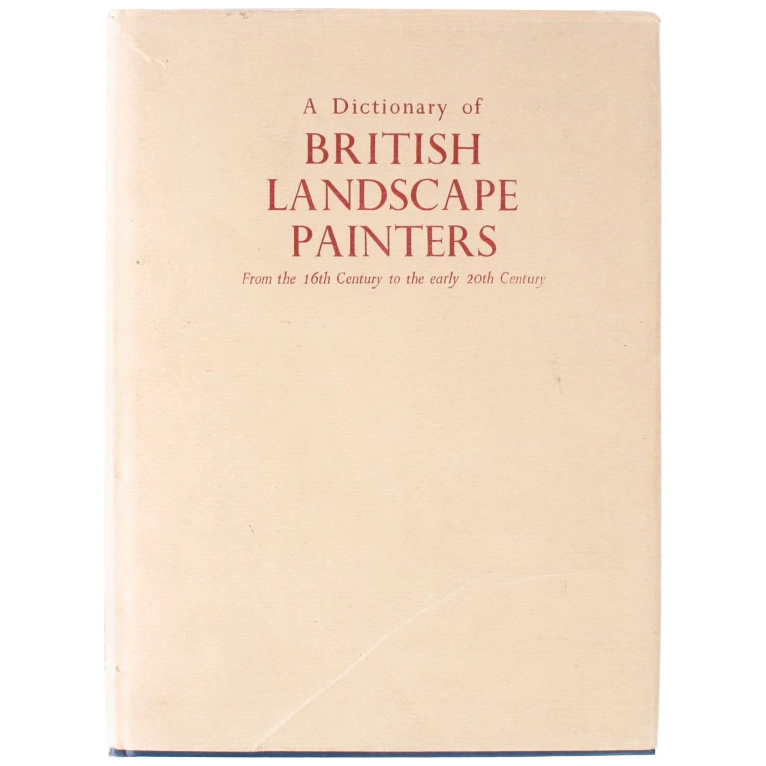 Dictionary of British Landscape Painters (Dictionnaire des peintres de paysages britanniques) par Maurice H. Grant